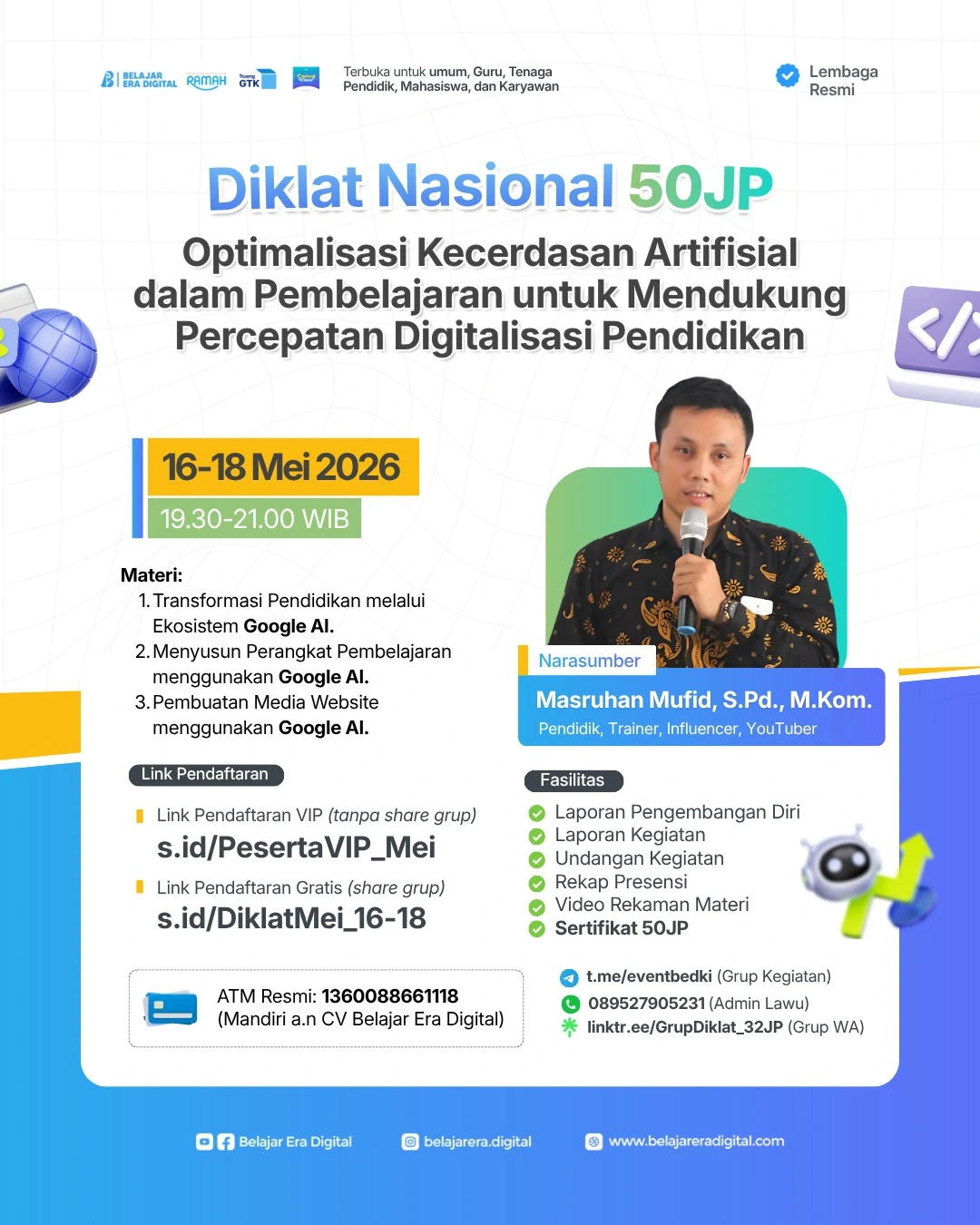 Diklat Nasional 50JP: Optimalisasi Kecerdasan Artifisial dalam Pembelajaran untuk Mendukung Percepatan Digitaliasasi Pendidikan (16-18 Mei 2026)