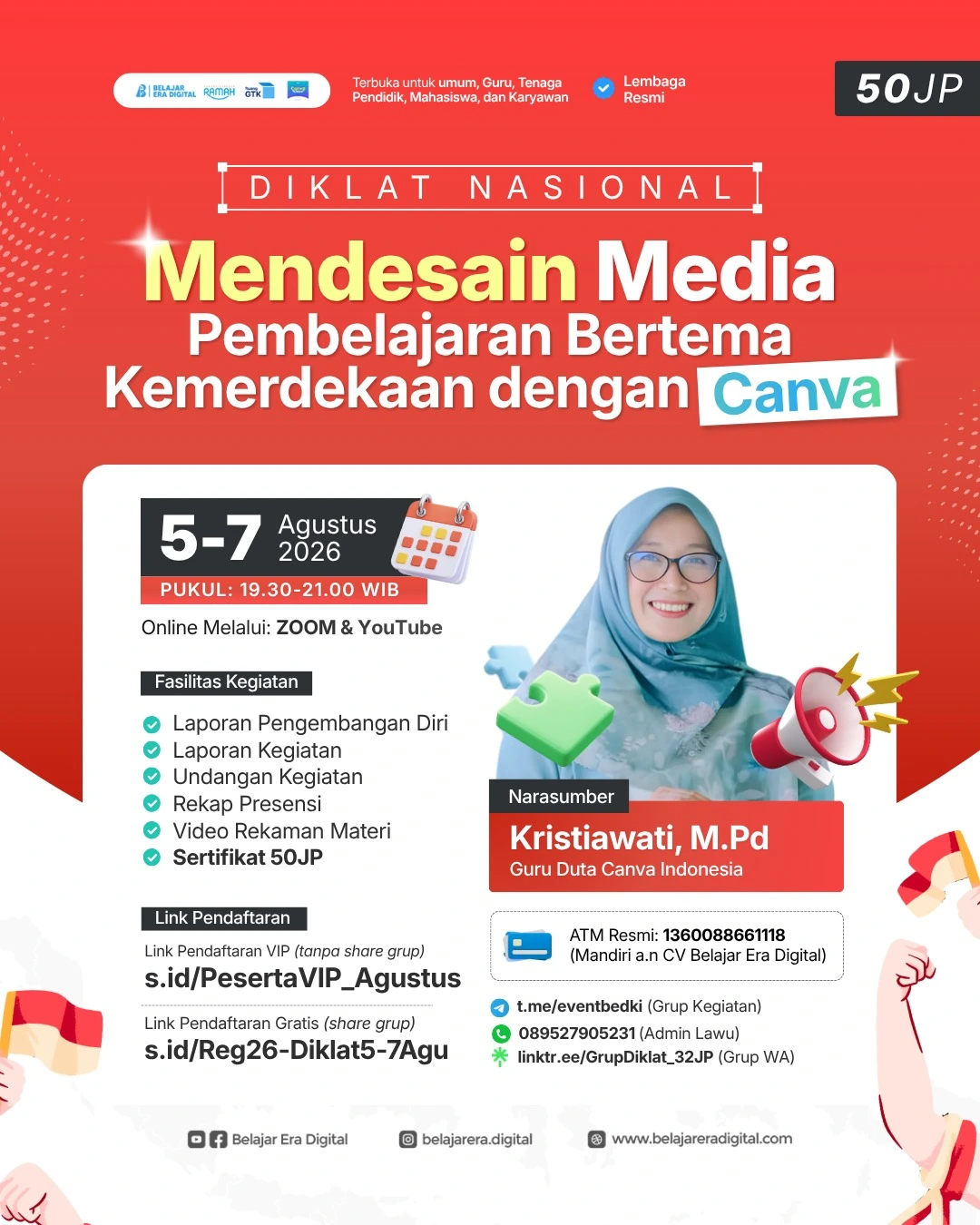 Diklat Nasional 50JP: Mendesain Media Pembelajaran Bertema Kemerdekaan dengan Canva (5-7 Agustus 2026)