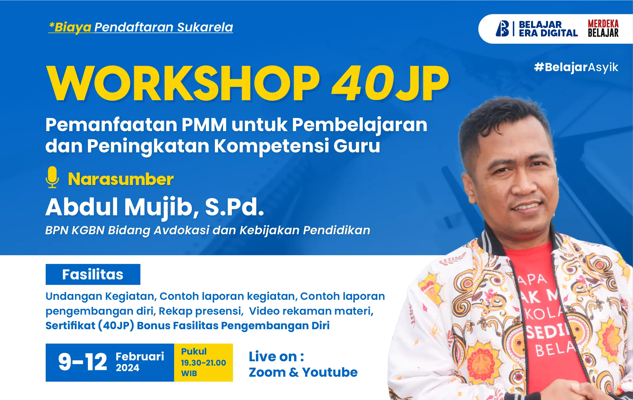 Workshop 40 JP : Pemanfaatan PMM untuk Pembelajaran dan Peningkatan Kompetensi Guru