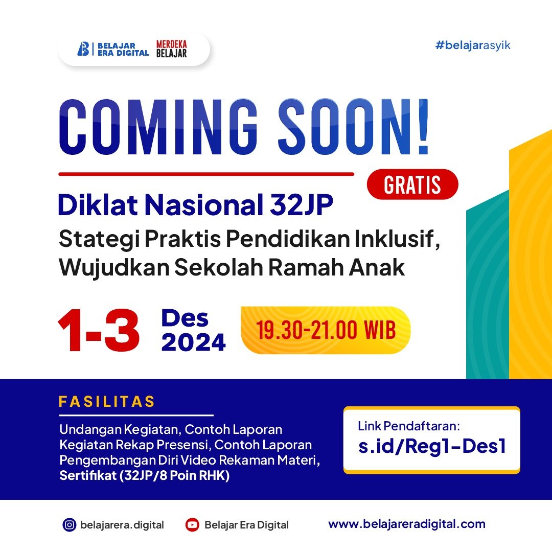 DikNas 32JP: Stategi Praktis Pendidikan Inklusif, Wujudkan Sekolah Ramah Anak (01-03 Desember 2024)