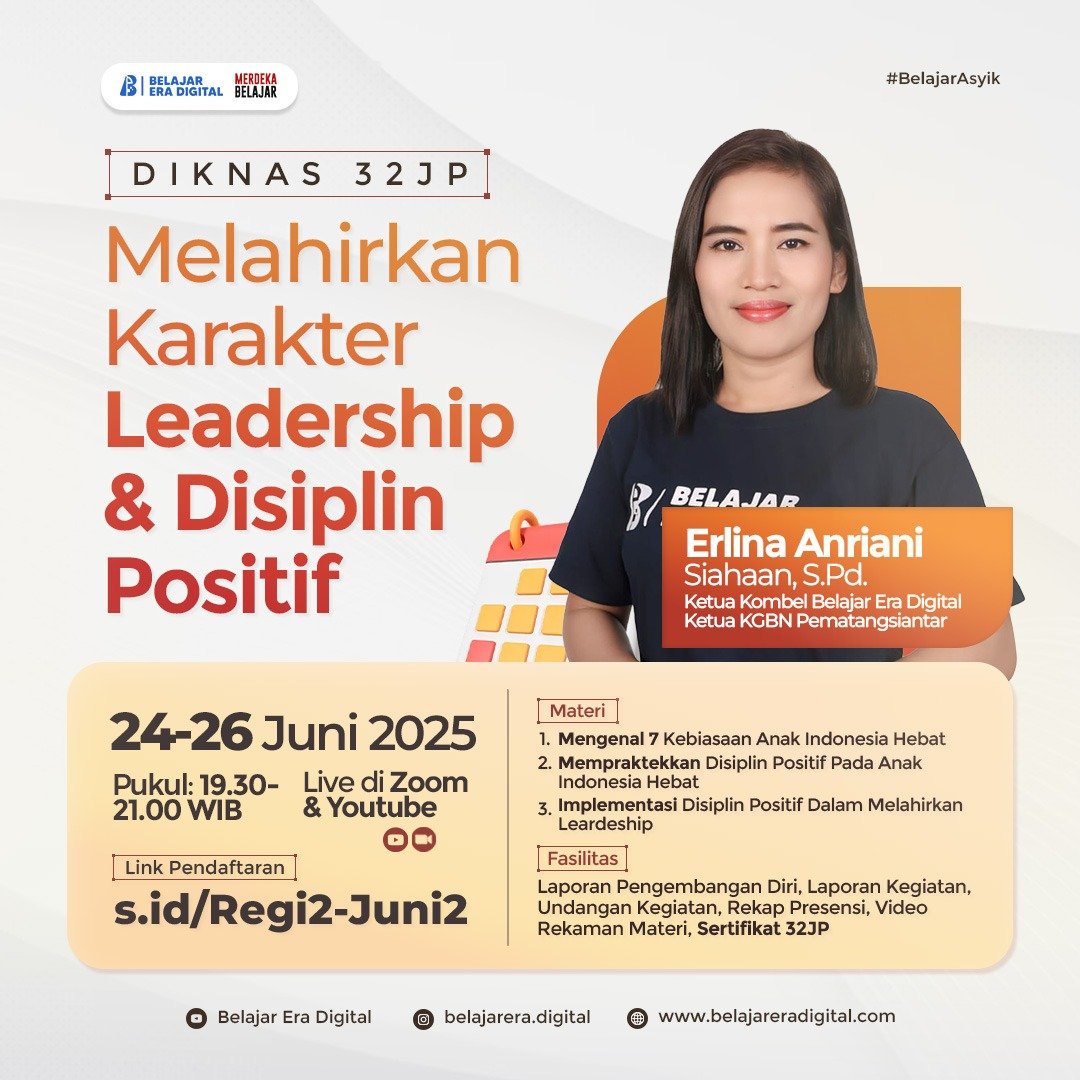 Diklat 32 JP: Melahirkan Karakter Leadership dan Disiplin positif (25-27 Juni 2025)