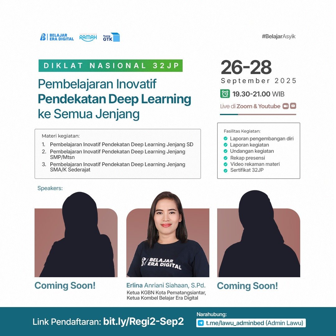 Diklat 32JP: Pembelajaran Inovatif Pendekatan Deep Learning ke Semua Jenjang (26-28 September 2025)