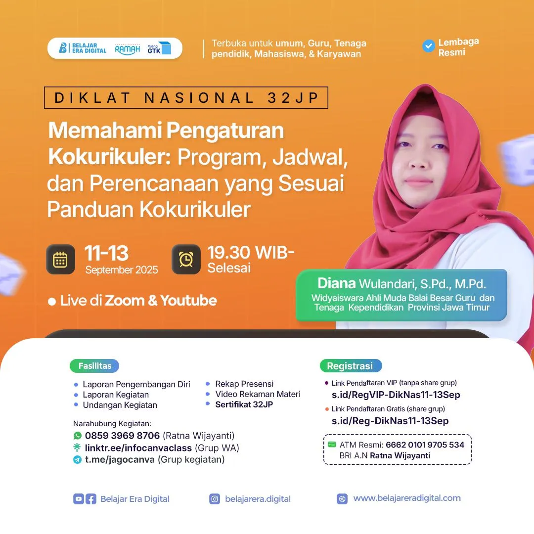 Diklat Nasional 32JP : Memahami Pengaturan Kokurikuler: Program, Jadwal dan Perencanaan yang Sesuai Panduan Kokurikuler (11-13 September 2025)