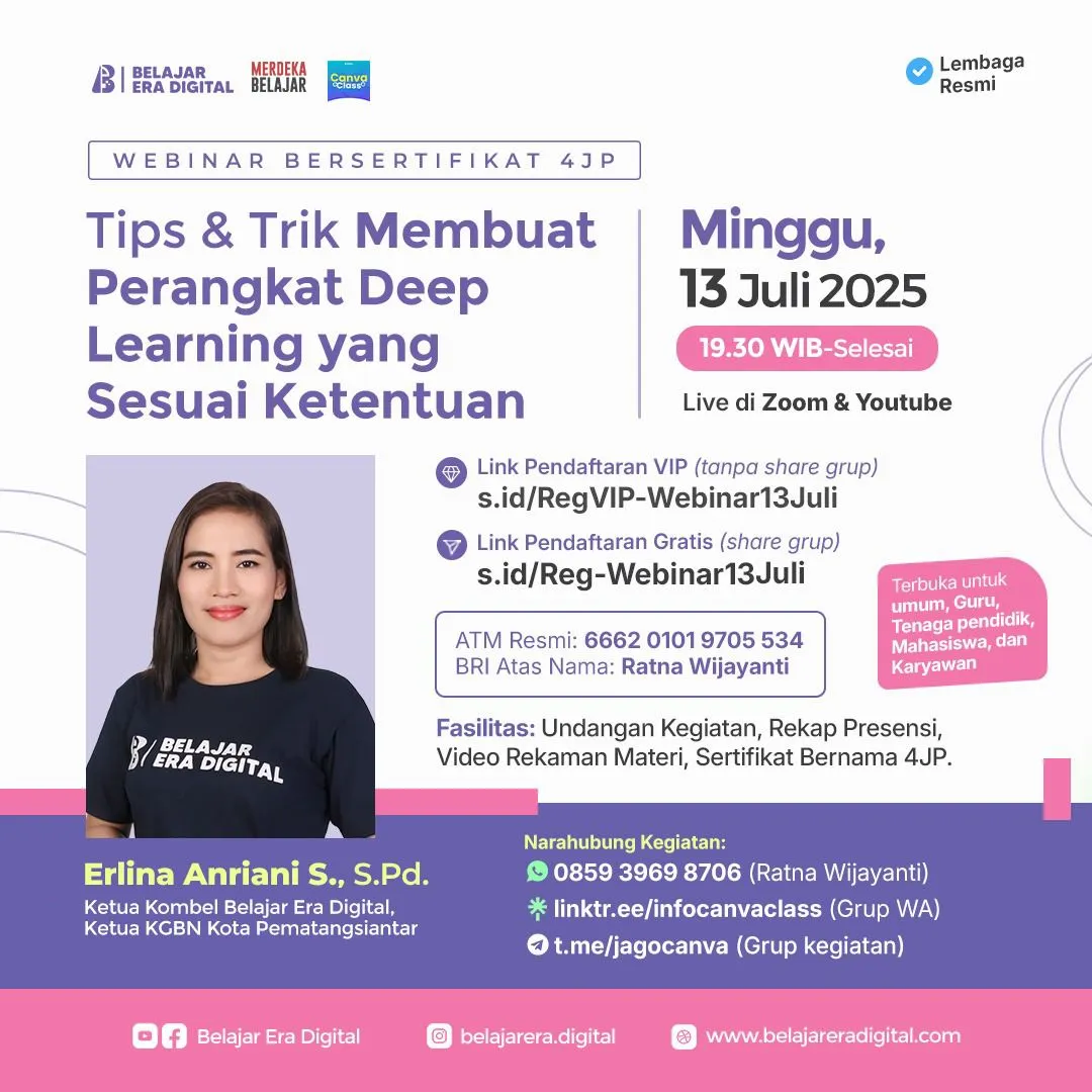 Webinar Nasional 4 JP: Tips & Trik Membuat Perangkat Deep Learning yang Sesuai Ketentuan (13 Juli 2025)