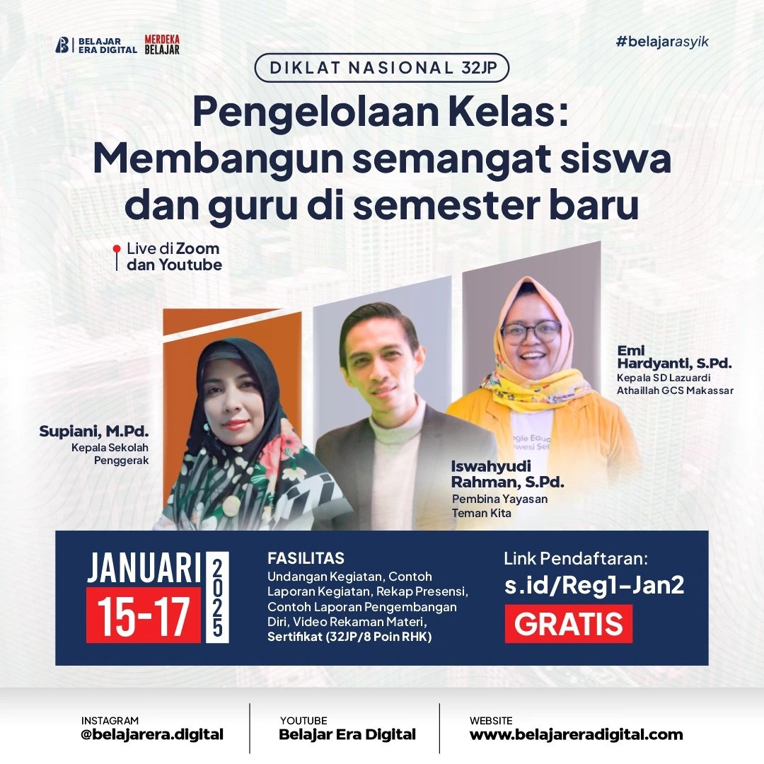 DikNas 32jp Pengelolaan Kelas: Membangun Semangat Siswa dan Guru di Semester Baru (15-17 Januari 2024)