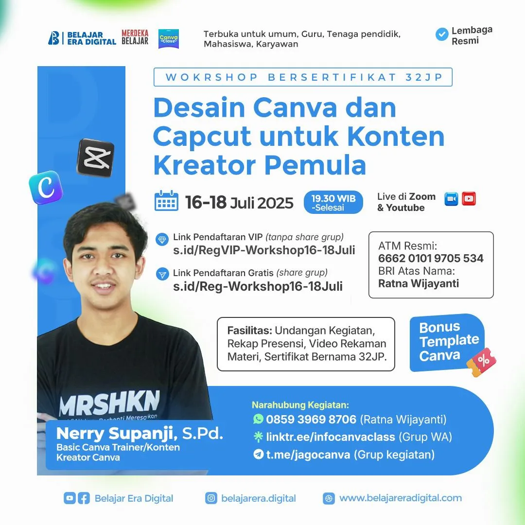 Workshop 32JP: Desain Canva & Capcut untuk Konten Kreator Pemula ( 16-18 Juli 2025)