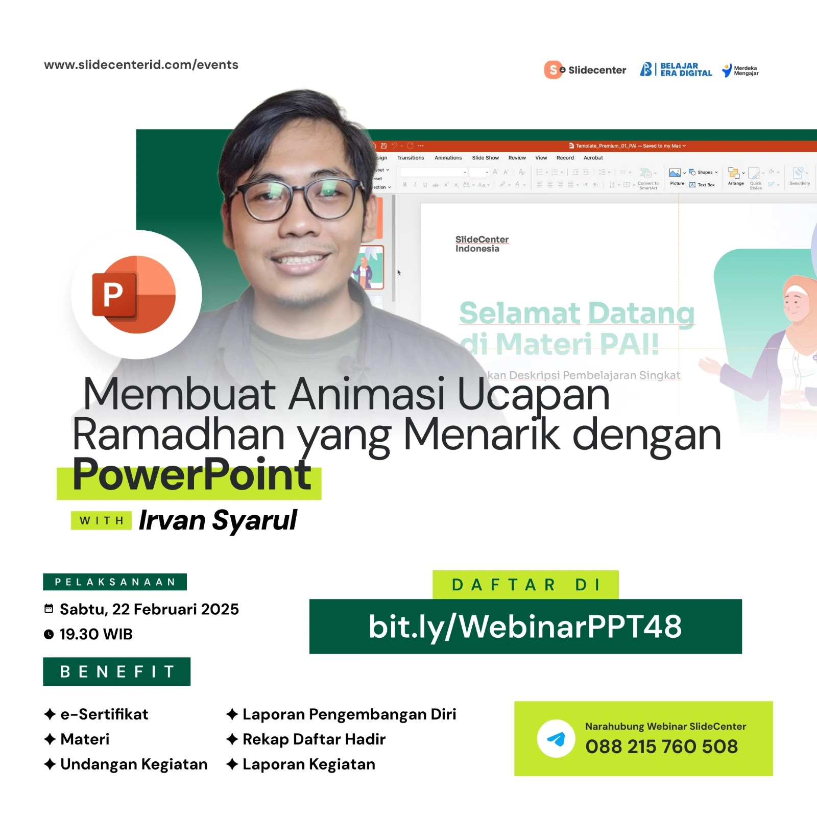 Webinar Series PPT #48 "Membuat Animasi Ucapan Ramadhan yang Menarik dengan PowerPoint" (22 Feburari 2025)