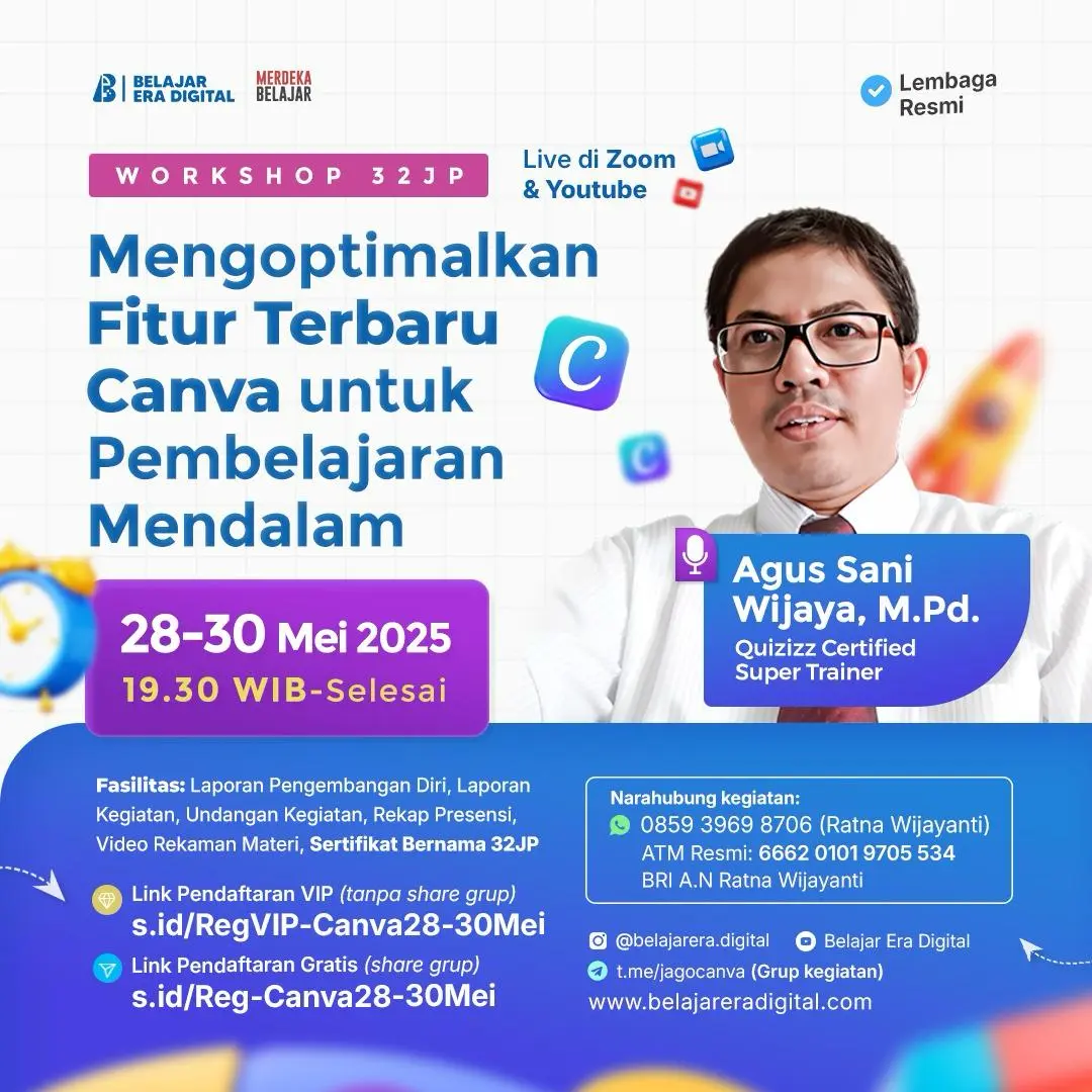Workshop 32JP: Mengoptimalkan Fitur Terbaru Canva untuk Pembelajaran Mendalam (28-30 Mei 2025)