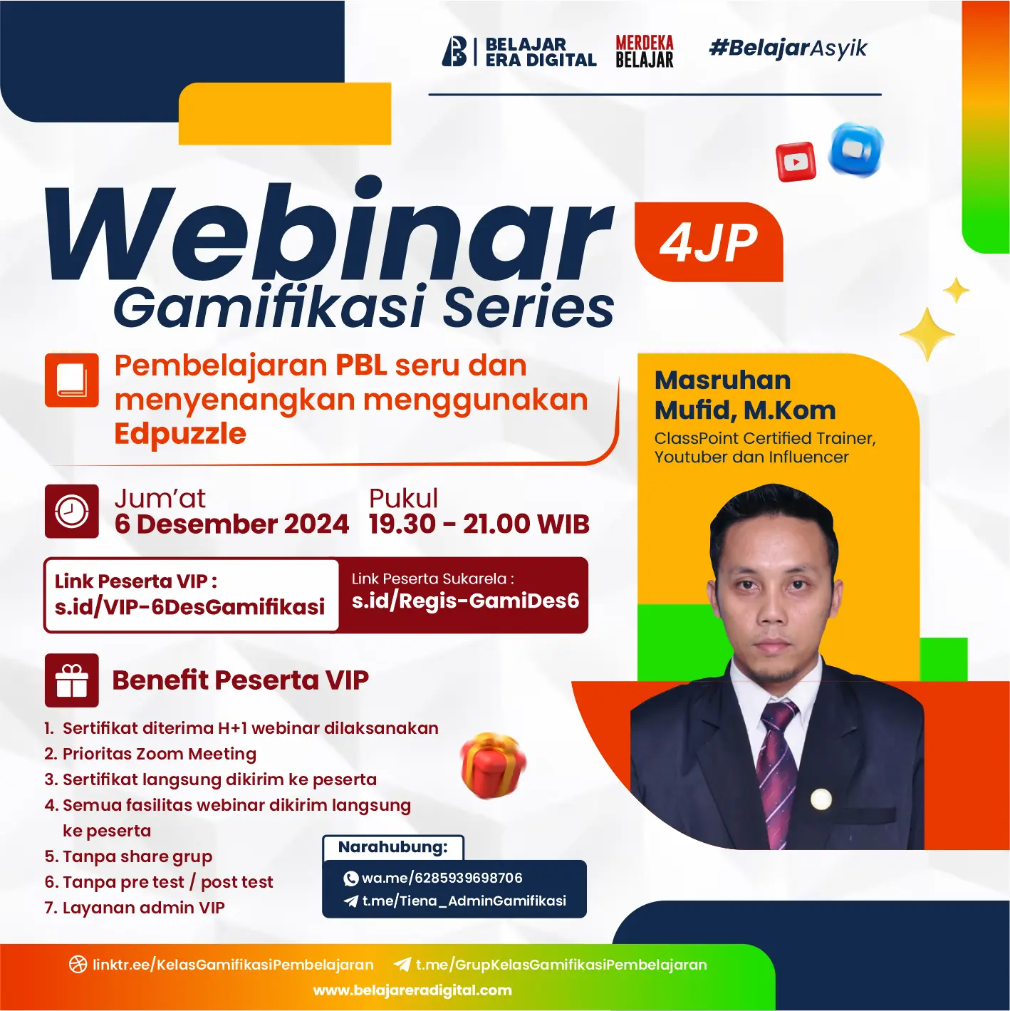 Webinar Gamifikasi Series 4JP "4 Poin PMM" :  Pembelajaran PBL Seru dan Menyenangkan Menggunakan Edpuzzle (6 Desember 2024)